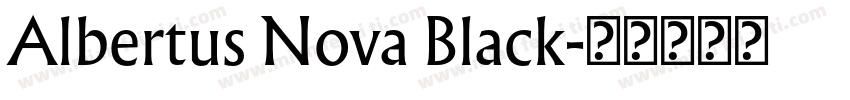 Albertus Nova Black字体转换